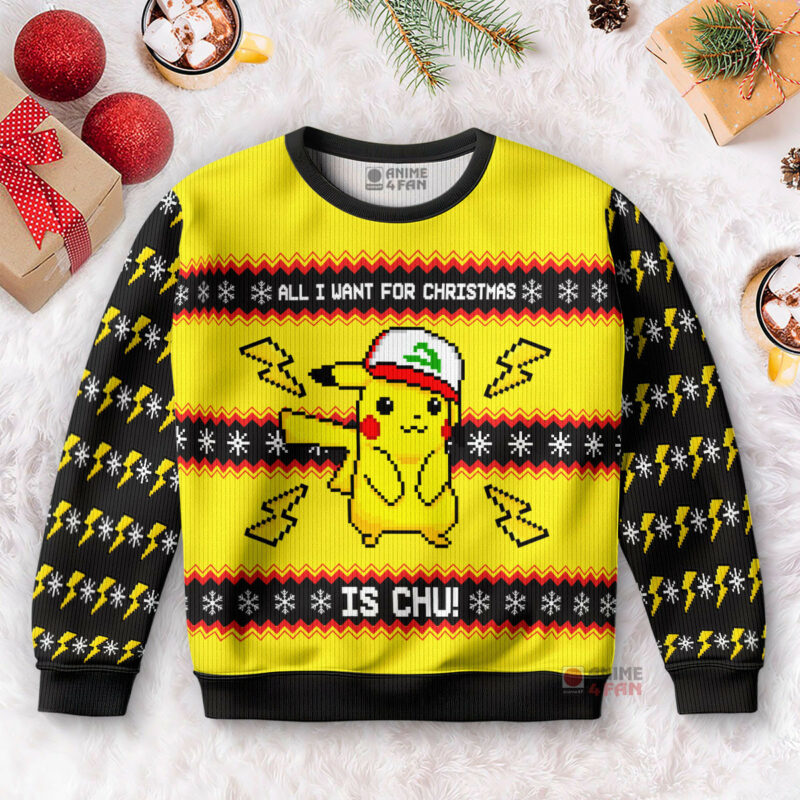 3D Anime Pokemon All I Want For Christmas Is CHU Custom Fandom Ugly Christmas Sweater VA310051