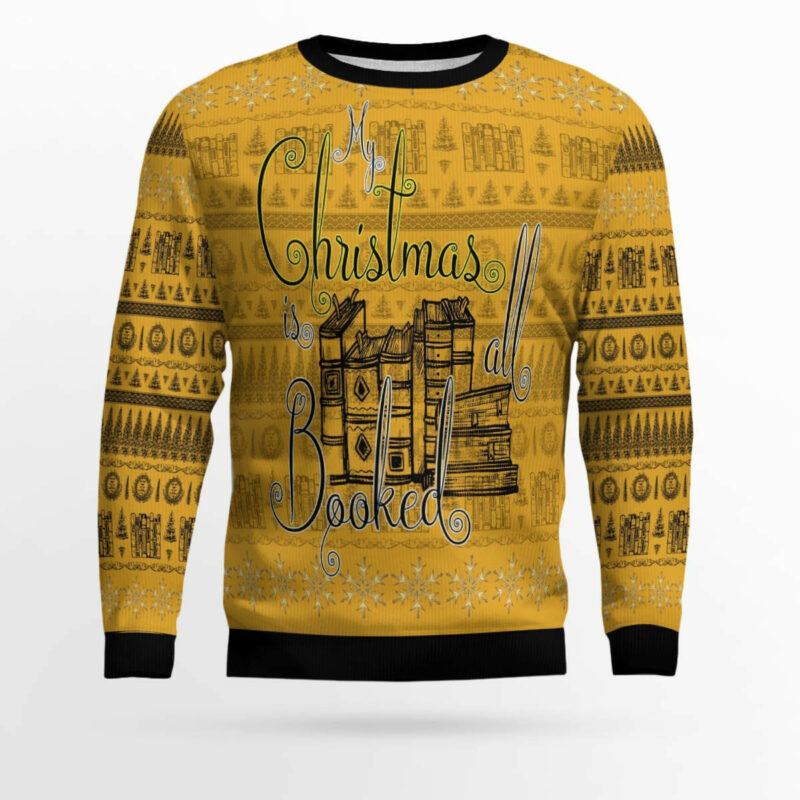 My Christmas is all booked Ugly Christmas Sweater