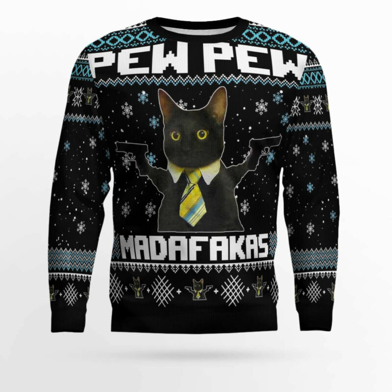 Black Cat Pew Pew Madafakas Ugly Christmas Sweater