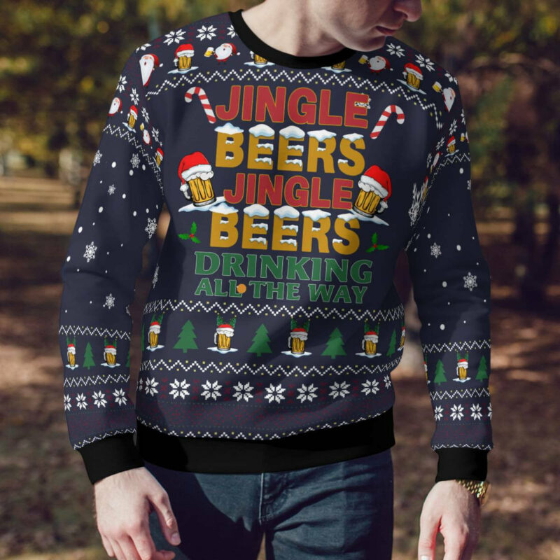 Jingle Beers Drinking All The Ways Ugly Christmas Sweater