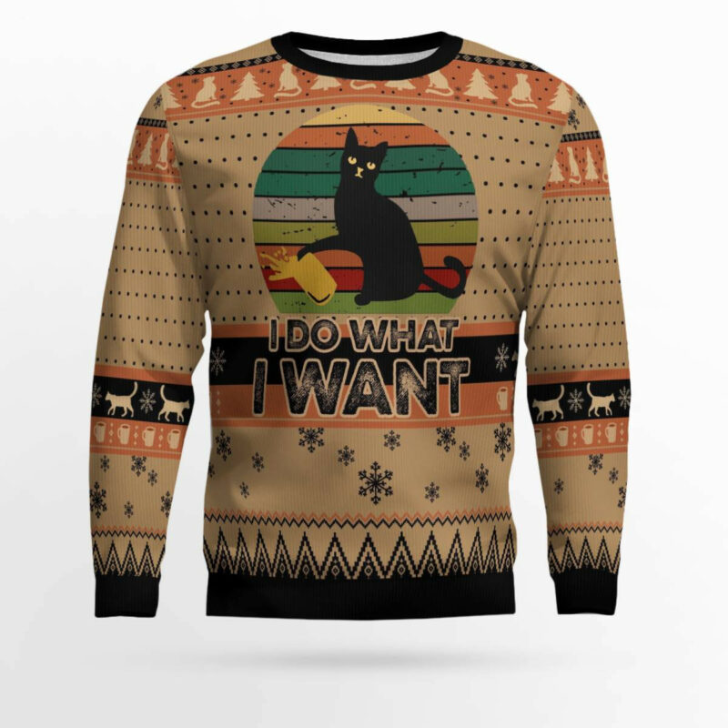 I Do What A Want Black Cat Ugly Christmas Sweater