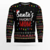 Santa's Favorite Mom Ugly Christmas Sweater