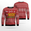 Dear Santa The Whisky Made Me Do It Ugly Christmas Sweater