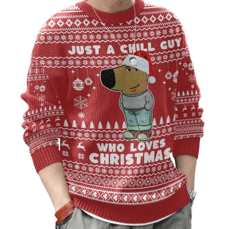 I'm Just a Chill Guy Meme who loves Christmas Ugly Sweater