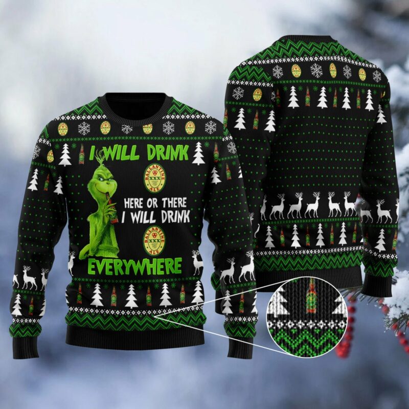 Ballantine Grinch Will Drink Everywhere Ugly Sweater