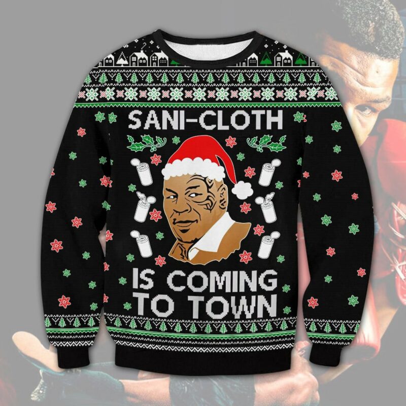 Sani Cloth Is Coming To Town Ugly Sweater