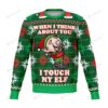 I Touch My Elf Offensive Ugly Christmas Sweater