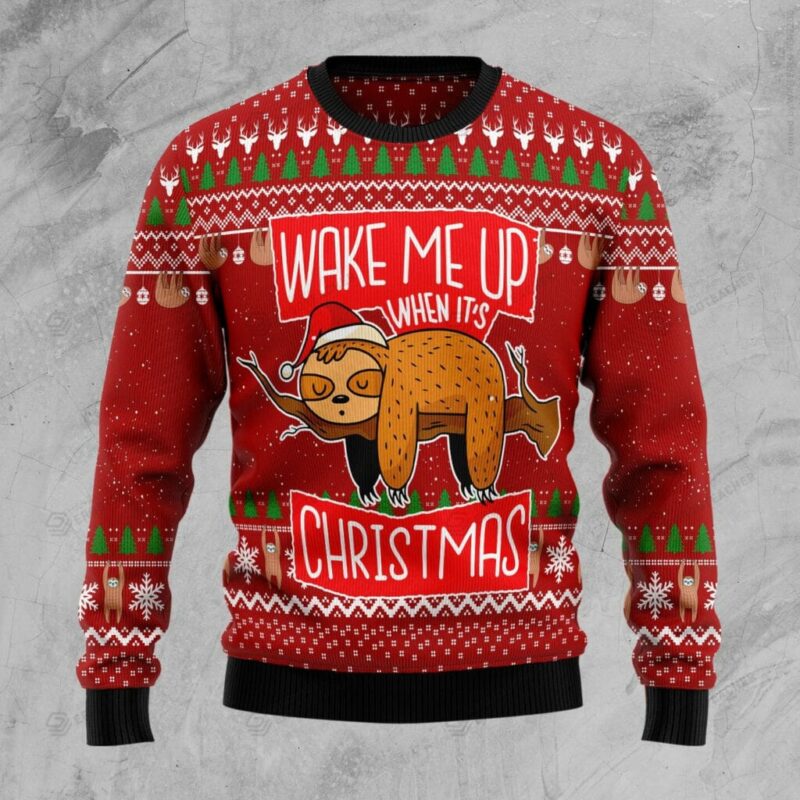 Wake Me Up When It’s Christmas Lazy Sloth Sweater