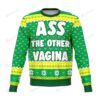 Ass The Other Vagina Christmas Ugly Sweater