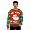 Big Nick Energy Santa Funny Ugly Christmas Sweater