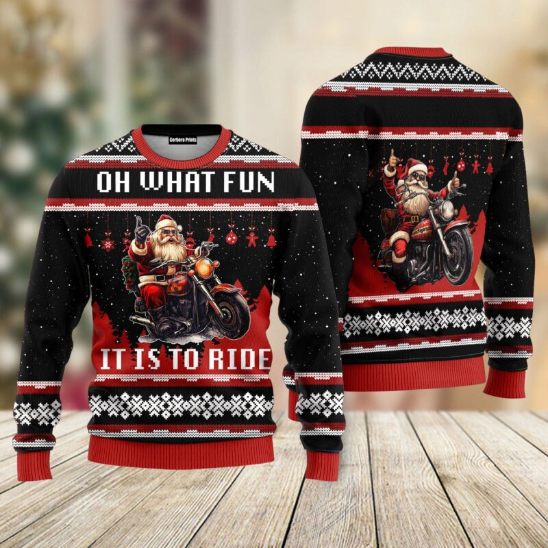 Oh What Fun It Is To Ride Santa Drive Motorbike Christmas Sweater