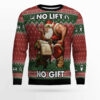 No Lift No Gift Ugly Christmas Sweater