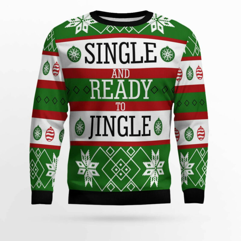 Single Ready To Jingle Ugly Christmas Sweater