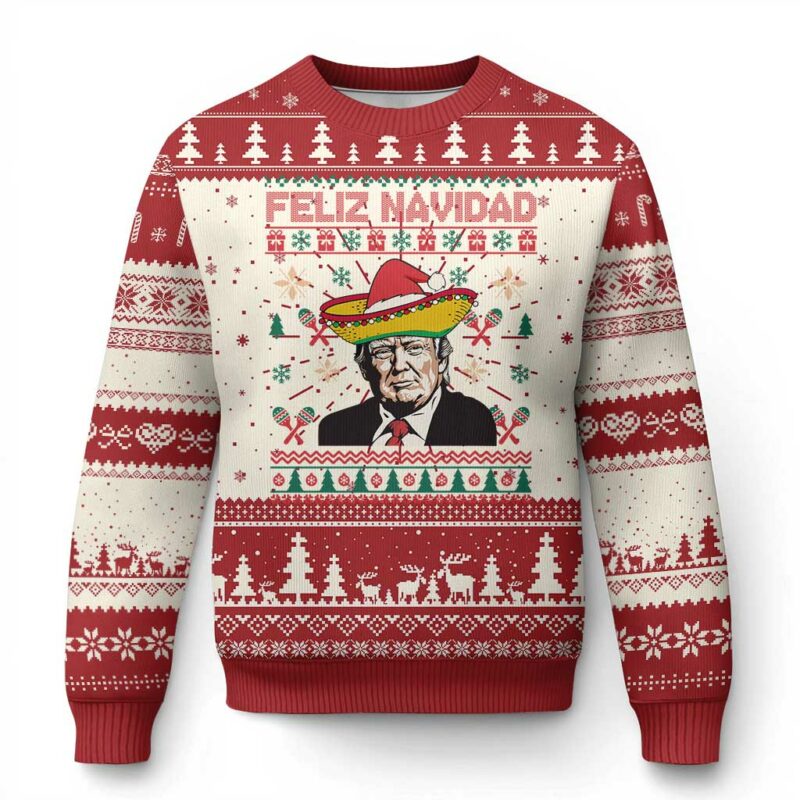 Funny Mexico Xmas Trump Ugly Christmas Sweater Feliz Navidad Mexican Sombrero Santa TS09