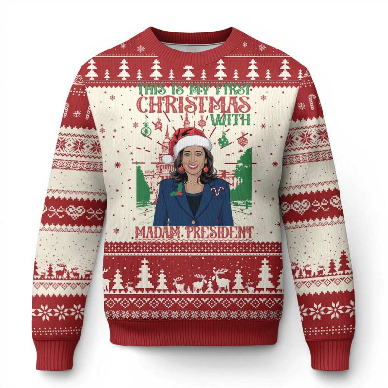 Xmas Kamala 2024 Ugly Christmas Sweater This Is My First Christmas With Madam President TS09