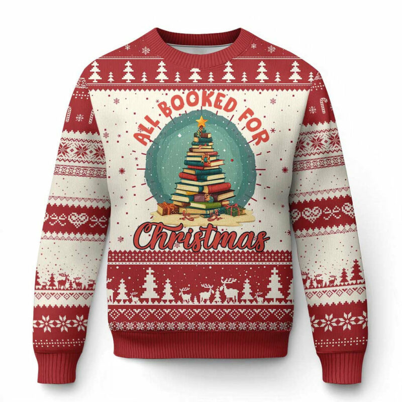 Xmas Book Lover Ugly Christmas Sweater All Booked For Christmas Tree Bookaholic TS09