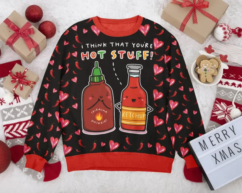 "You Are Hot Stuff" Valentine Funny Sweater