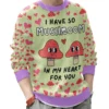 "I have so Mushroom in My Heart for You" Valentine Funny Sweater