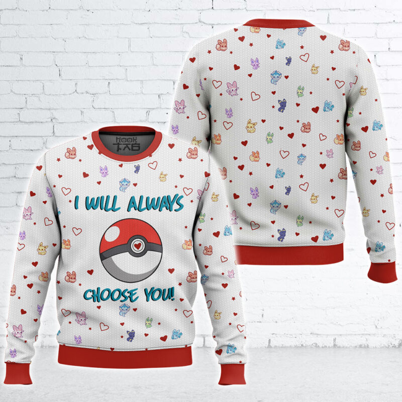 "I Choose You-Pokemon" Couple Valentine funny Sweater