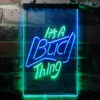 It's Bud Thing Man Cave Bar LED Sign Decor