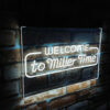 Welcome Miller Time LED Sign Man Cave Home Bar Pub Decor