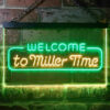 Welcome Miller Time LED Sign Man Cave Home Bar Pub Decor