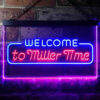 Welcome Miller Time LED Sign Man Cave Home Bar Pub Decor