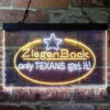 ZiegenBock Amber Only Texans Get it LED Sign Home Bar Decor