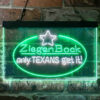 ZiegenBock Amber Only Texans Get it LED Sign Home Bar Decor