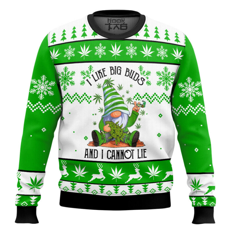 Hooktab 420 I Like Big Buds And I Cannot Lie Ugly Christmas Sweater
