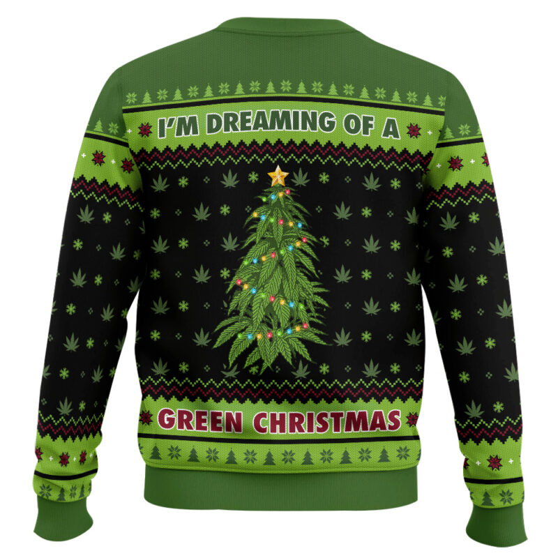 Hooktab 420 I'm Dreaming Of A Green Christmas Ugly Christmas Sweater Hooktab 420 I'm Dreaming Of A Green Christmas Ugly Christmas Sweater