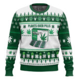 Hooktab 420 Plants Over Pills Ugly Christmas Sweater