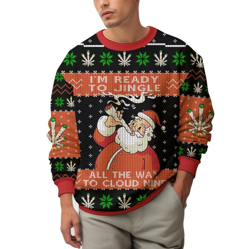Hooktab 420 Santa “I’m Ready To Jingle All The Way To Cloud Nine” Ugly Christmas Sweater Hooktab 420 Santa “I’m Ready To Jingle All The Way To Cloud Nine” Ugly Christmas Sweater