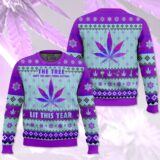 Hooktab 420 This Tree Ain't The Only Thing Getting Lit This Year Ugly Christmas Sweater