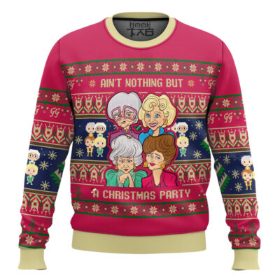 Hooktab Ain't Nothing But Xmas Party The Golden Girls Ugly Christmas Sweater