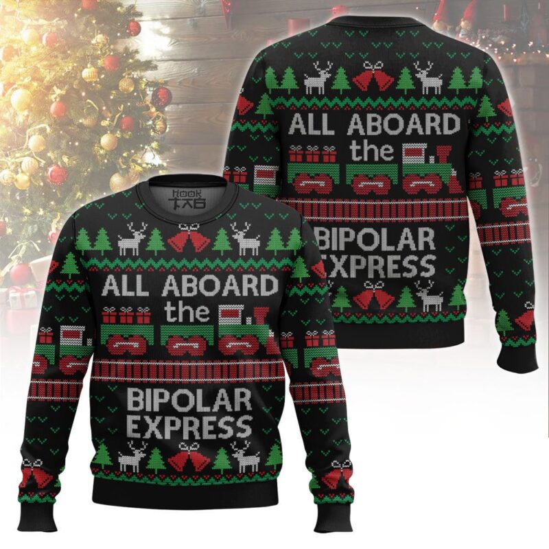 Hooktab All Aboard The Bipolar Express Ugly Christmas Sweater Hooktab All Aboard The Bipolar Express Ugly Christmas Sweater