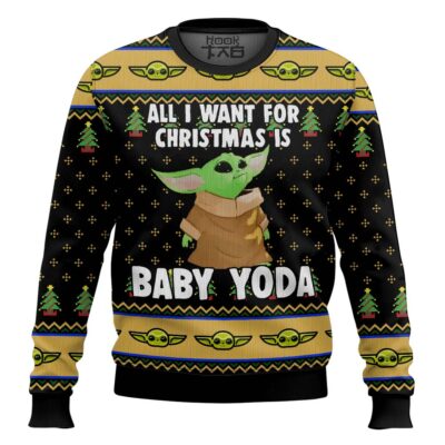 Hooktab All I Wan For Christmas Is Baby Yoda Ugly Christmas Sweater