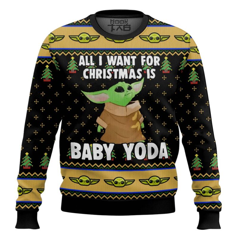 Hooktab All I Wan For Christmas Is Baby Yoda Ugly Christmas Sweater