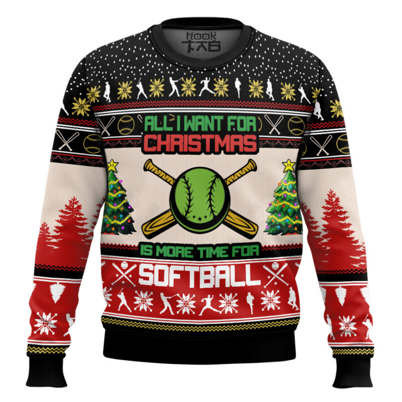 Hooktab All I Want For Christmas Is More Time For Softball Ugly Christmas Sweater