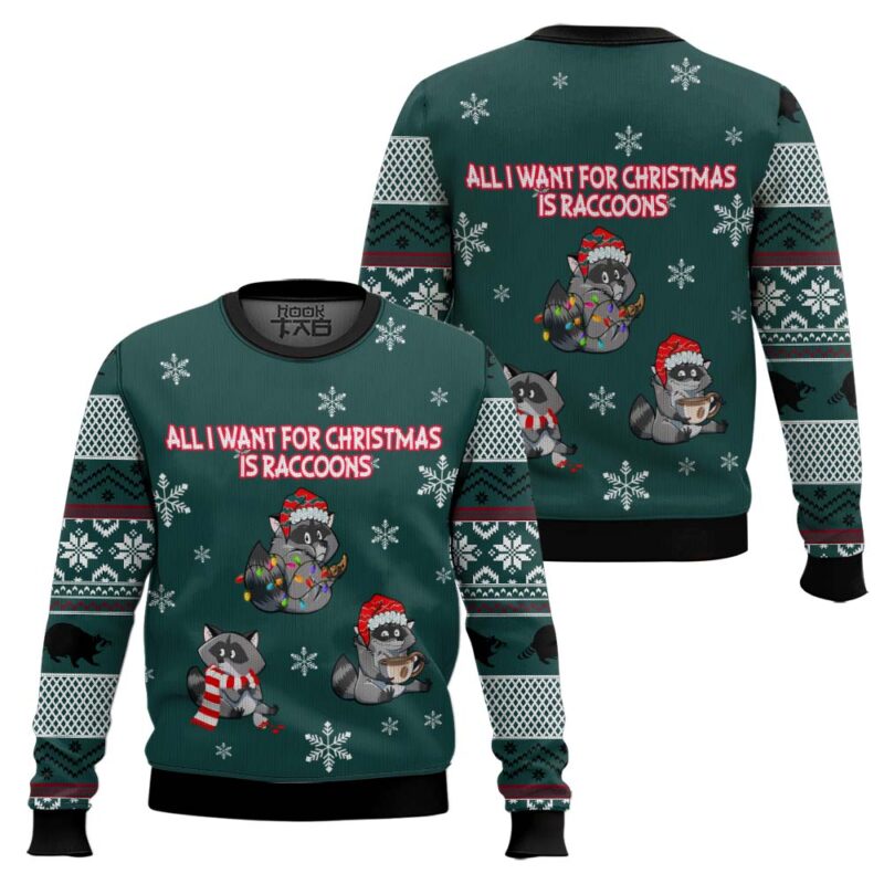 Hooktab All I Want For Christmas Is Raccoons Ugly Christmas Sweater Hooktab All I Want For Christmas Is Raccoons Ugly Christmas Sweater
