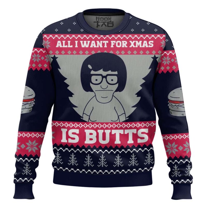Hooktab All I Want For Xmas Is Butts Bob's Burgers Ugly Christmas Sweater