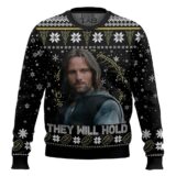 Hooktab Aragorn They Will Hold The Lord Of The Rings Ugly Christmas Sweater