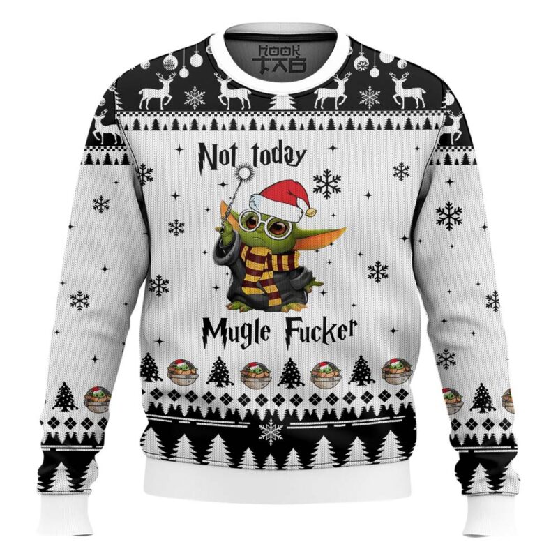 Hooktab Baby Yoda Not Today Muggle Fucker Ugly Christmas Sweater