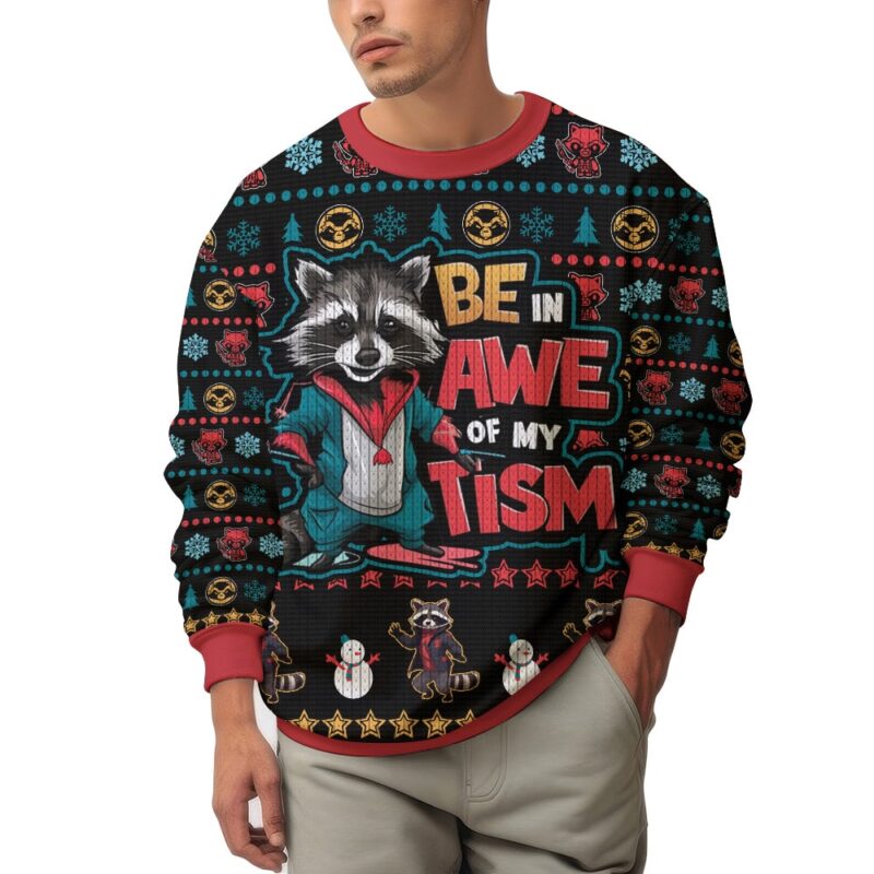 Hooktab Be In Awe Of My Tism Rocket Raccoon Ugly Christmas Sweater Hooktab Be In Awe Of My Tism Rocket Raccoon Ugly Christmas Sweater