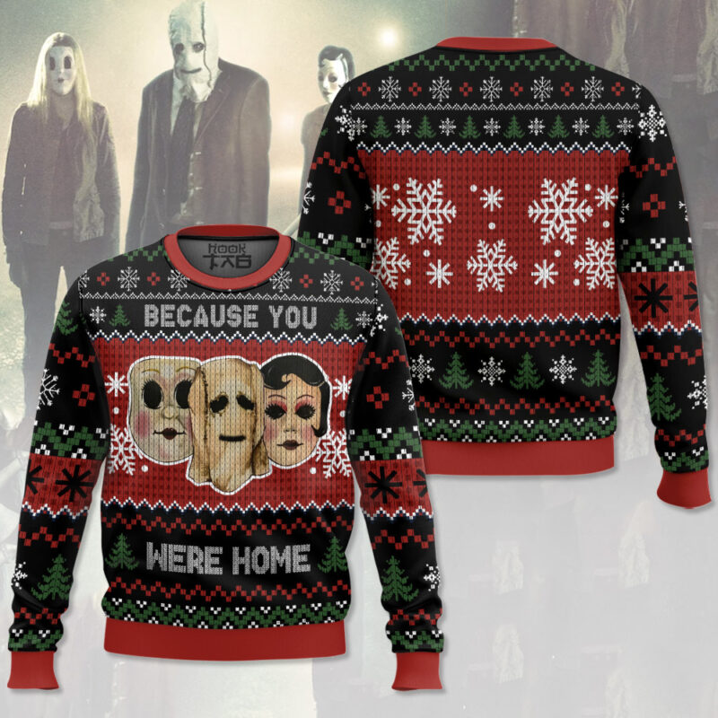 Hooktab Because You Were Home The Strangers (2008) Ugly Christmas Sweater Hooktab Because You Were Home The Strangers (2008) Ugly Christmas Sweater