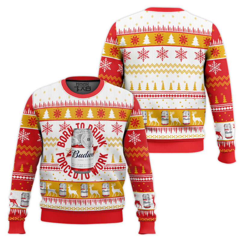 Hooktab Born To Drink Budweiser Ugly Christmas Sweater Hooktab Born To Drink Budweiser Ugly Christmas Sweater