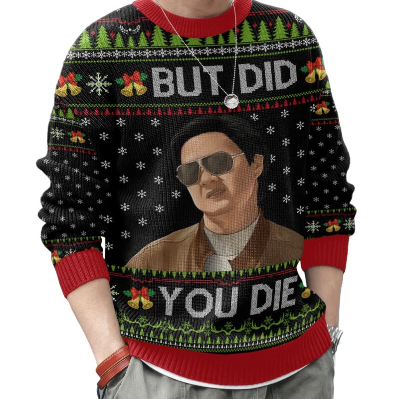 Hooktab But Did You Die Mr Chow The Hangover Ugly Christmas Sweater Hooktab But Did You Die Mr Chow The Hangover Ugly Christmas Sweater