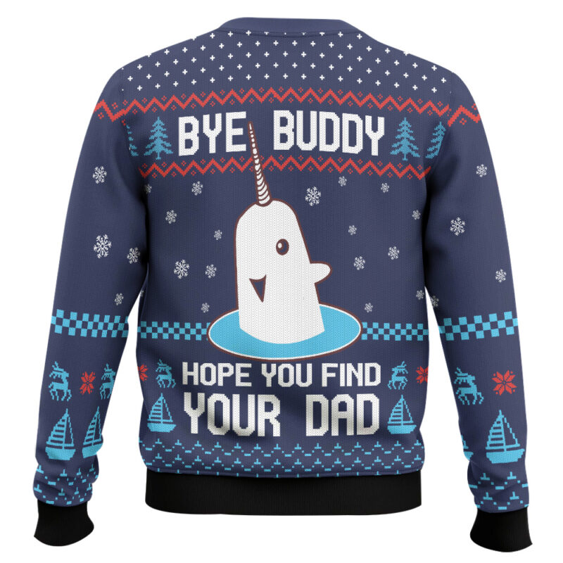 Hooktab Bye Buddy Hope You Find Your Dad Elf Ugly Christmas Sweater Hooktab Bye Buddy Hope You Find Your Dad Elf Ugly Christmas Sweater