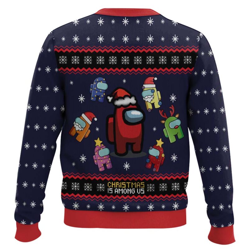 Hooktab Christmas Is Among Us Ugly Christmas Sweater Hooktab Christmas Is Among Us Ugly Christmas Sweater