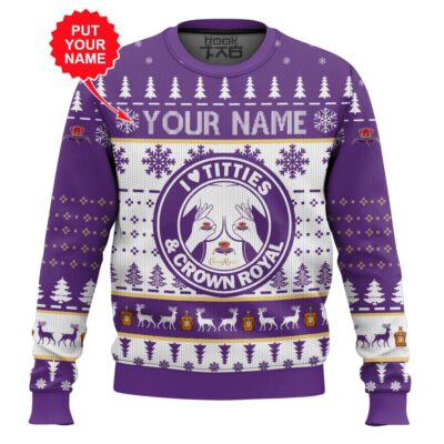 Hooktab Crown Royal Titties Funny - Custom Name Ugly Christmas Sweater